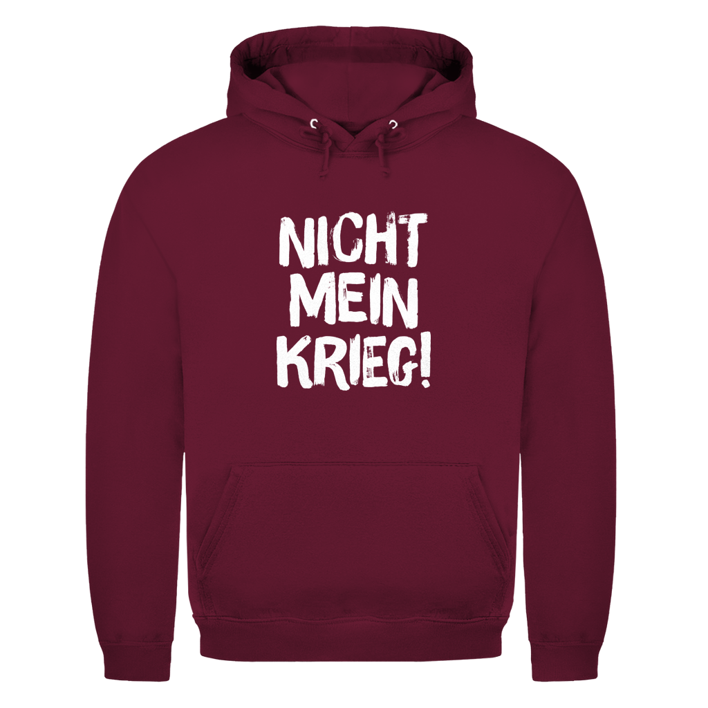 Unisex Hoodie Nicht mein Krieg!