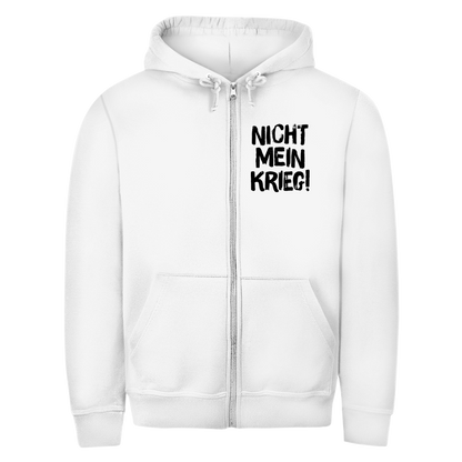 Unisex Zipper Hoodie Nicht mein Krieg!
