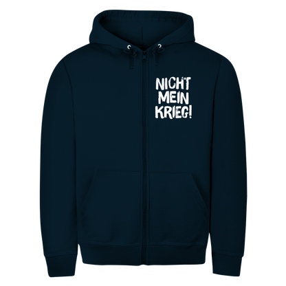 Unisex Zipper Hoodie Nicht mein Krieg!