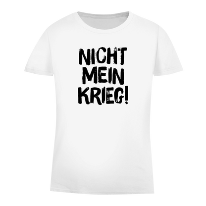 Damen Premium Bio T-Shirt Nicht mein Krieg!