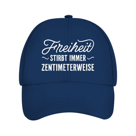 Cap Freiheit stirbt immer zentimeterweise