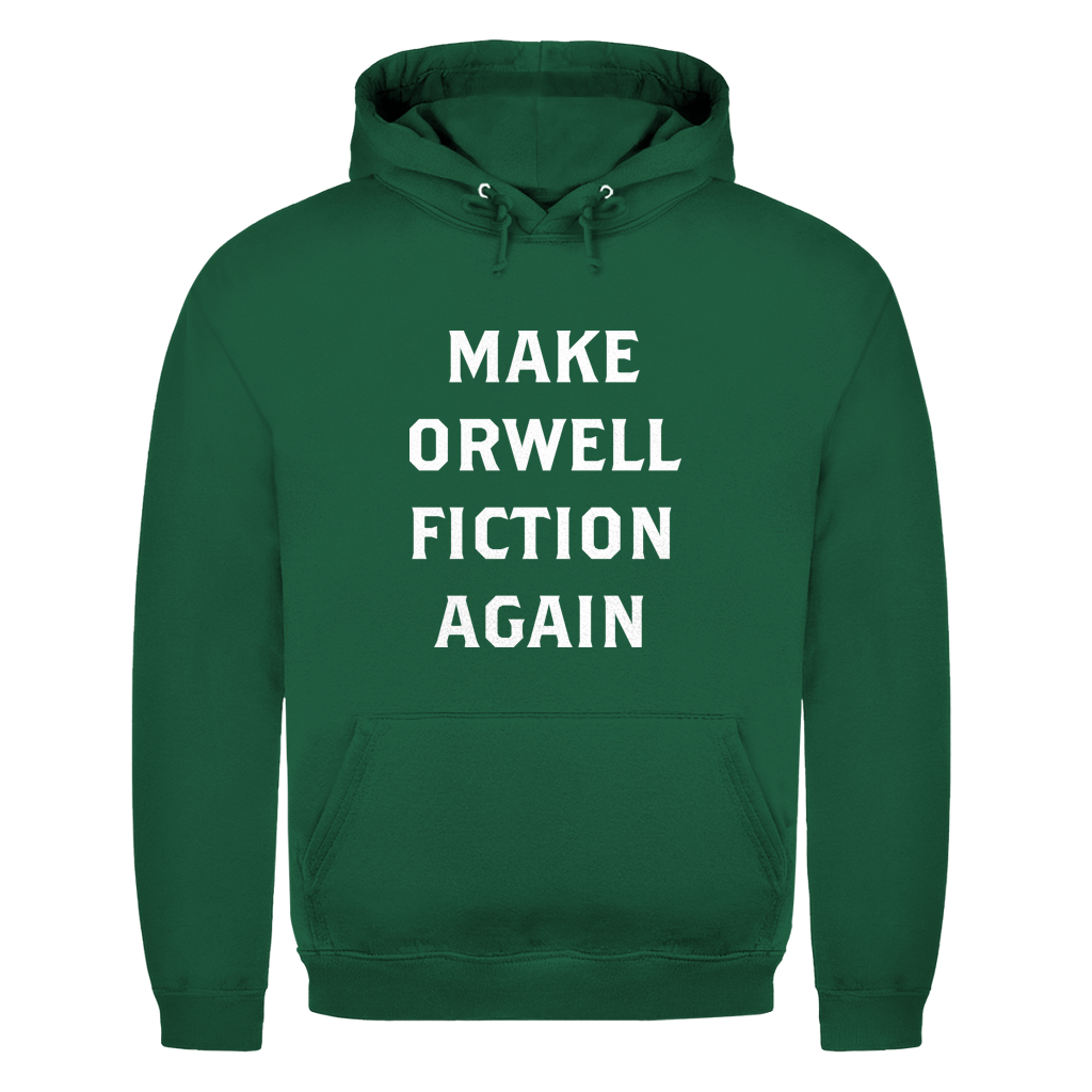 Herren Hoodie Make Orwell Fiction Again
