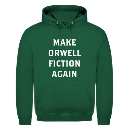 Herren Hoodie Make Orwell Fiction Again