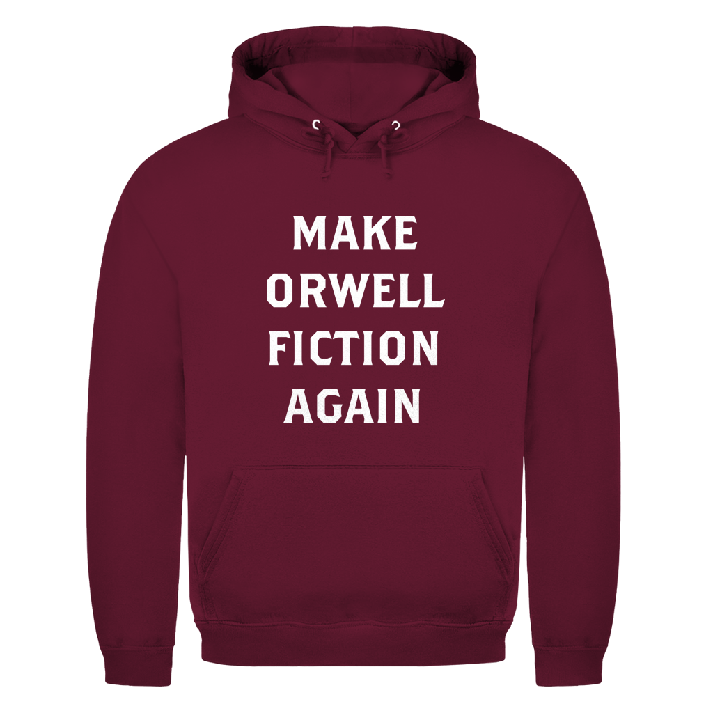 Herren Hoodie Make Orwell Fiction Again