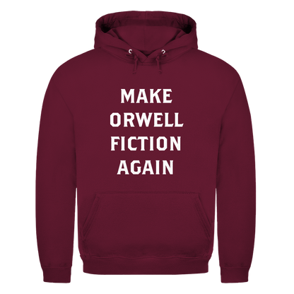 Herren Hoodie Make Orwell Fiction Again