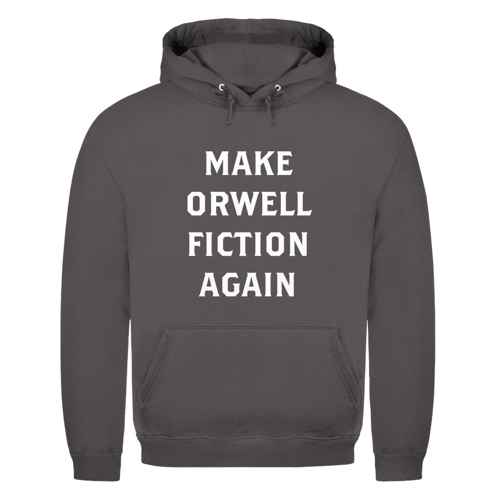 Herren Hoodie Make Orwell Fiction Again
