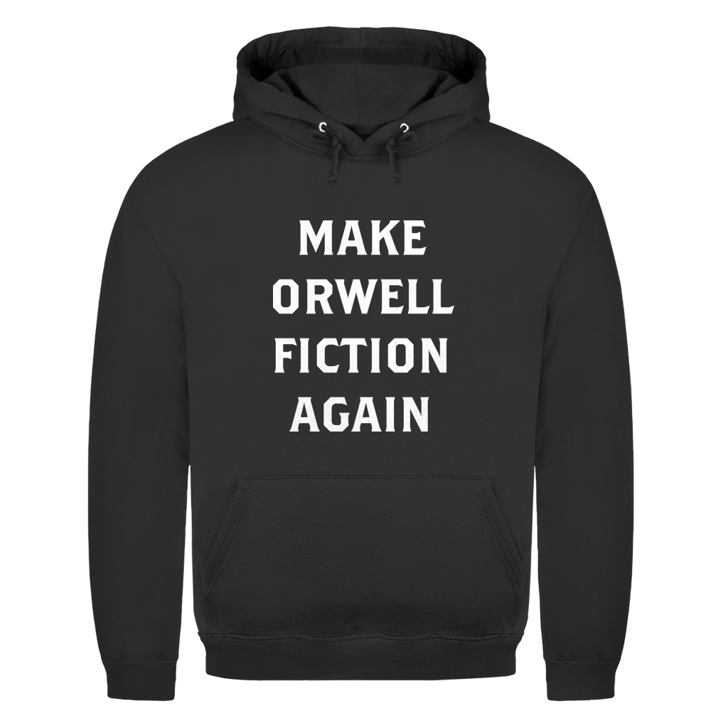 Herren Hoodie Make Orwell Fiction Again