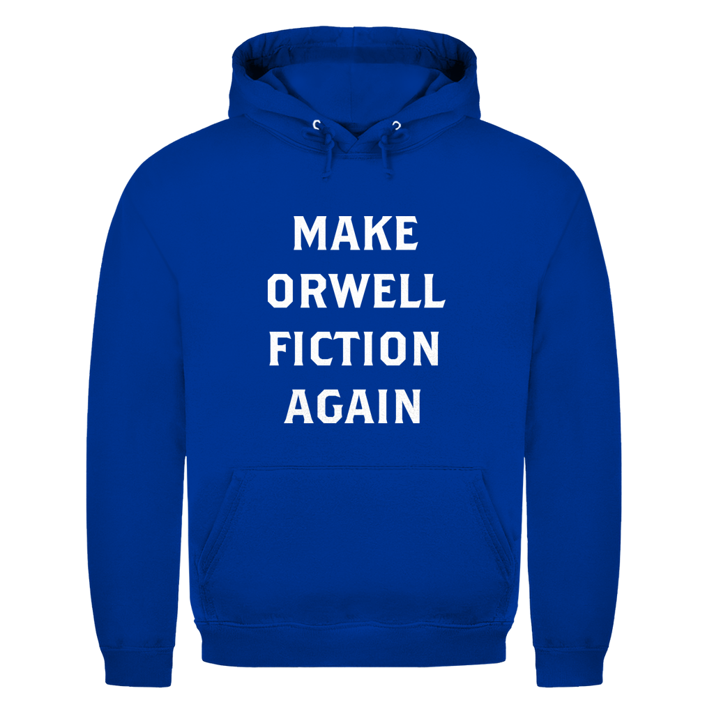Herren Hoodie Make Orwell Fiction Again