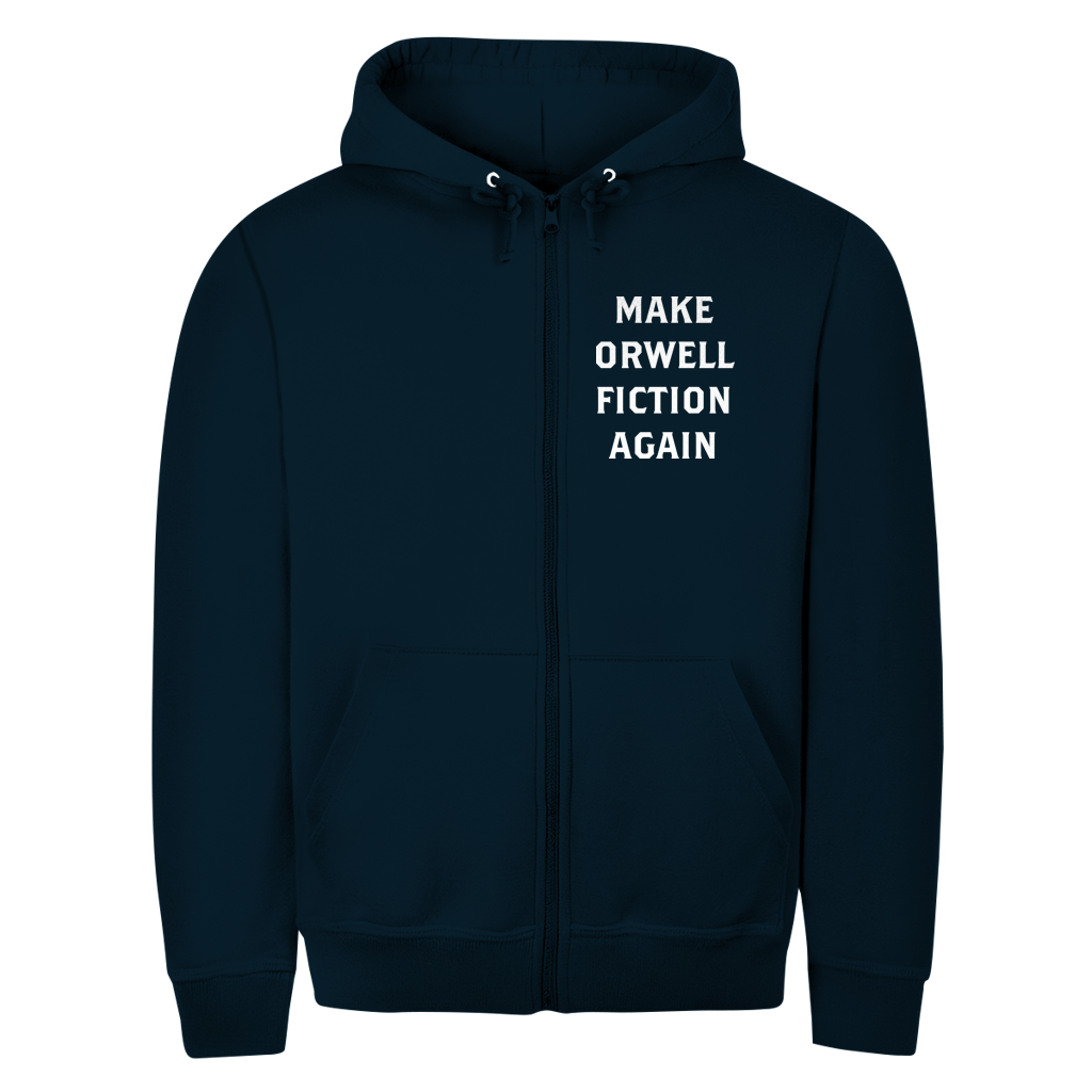 Herren Zipper Hoodie Make Orwell Fiction Again
