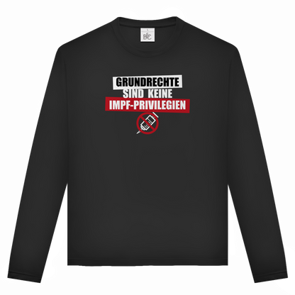 Unisex Langarmshirt Grundrechte sind keine Impfprivilegien