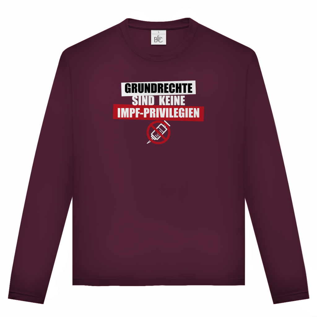 Unisex Langarmshirt Grundrechte sind keine Impfprivilegien