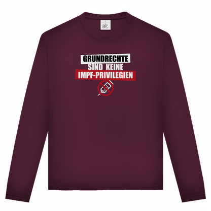 Unisex Langarmshirt Grundrechte sind keine Impfprivilegien