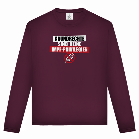 Unisex Langarmshirt Grundrechte sind keine Impfprivilegien