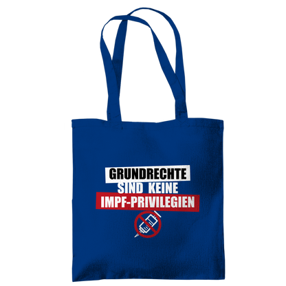 Tragetasche Grundrechte sind keine Impfprivilegien