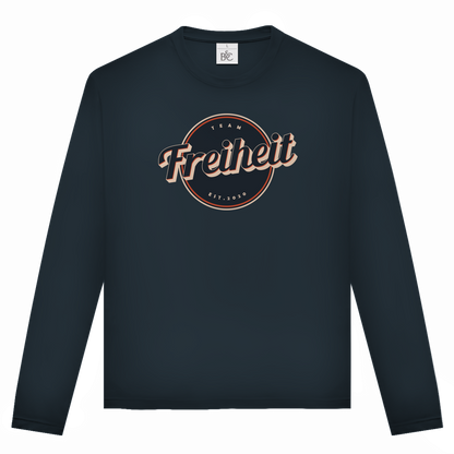 Unisex Langarmshirt Team Freiheit