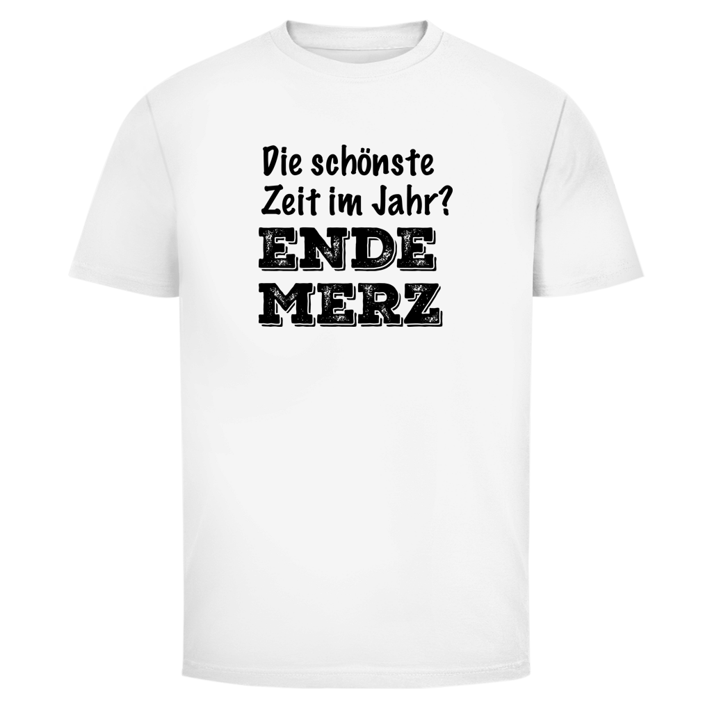Herren T-Shirt Die schönste Zeit im Jahr? Ende Merz
