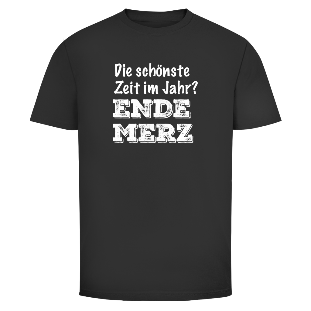 Herren T-Shirt Die schönste Zeit im Jahr? Ende Merz