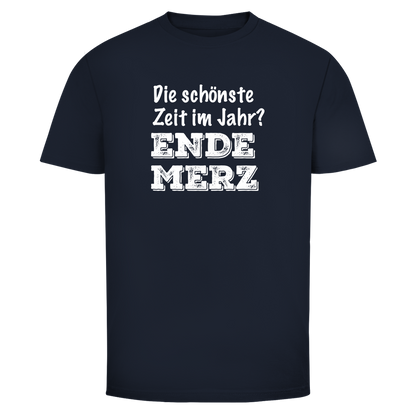 Herren T-Shirt Die schönste Zeit im Jahr? Ende Merz