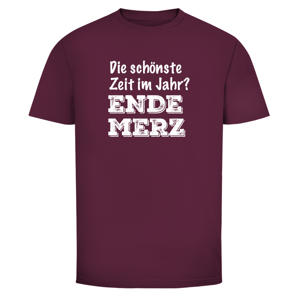 Herren T-Shirt Die schönste Zeit im Jahr? Ende Merz