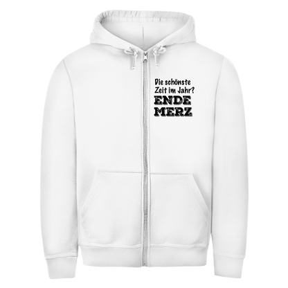 Unisex Zipper Hoodie Die schönste Zeit im Jahr? Ende Merz