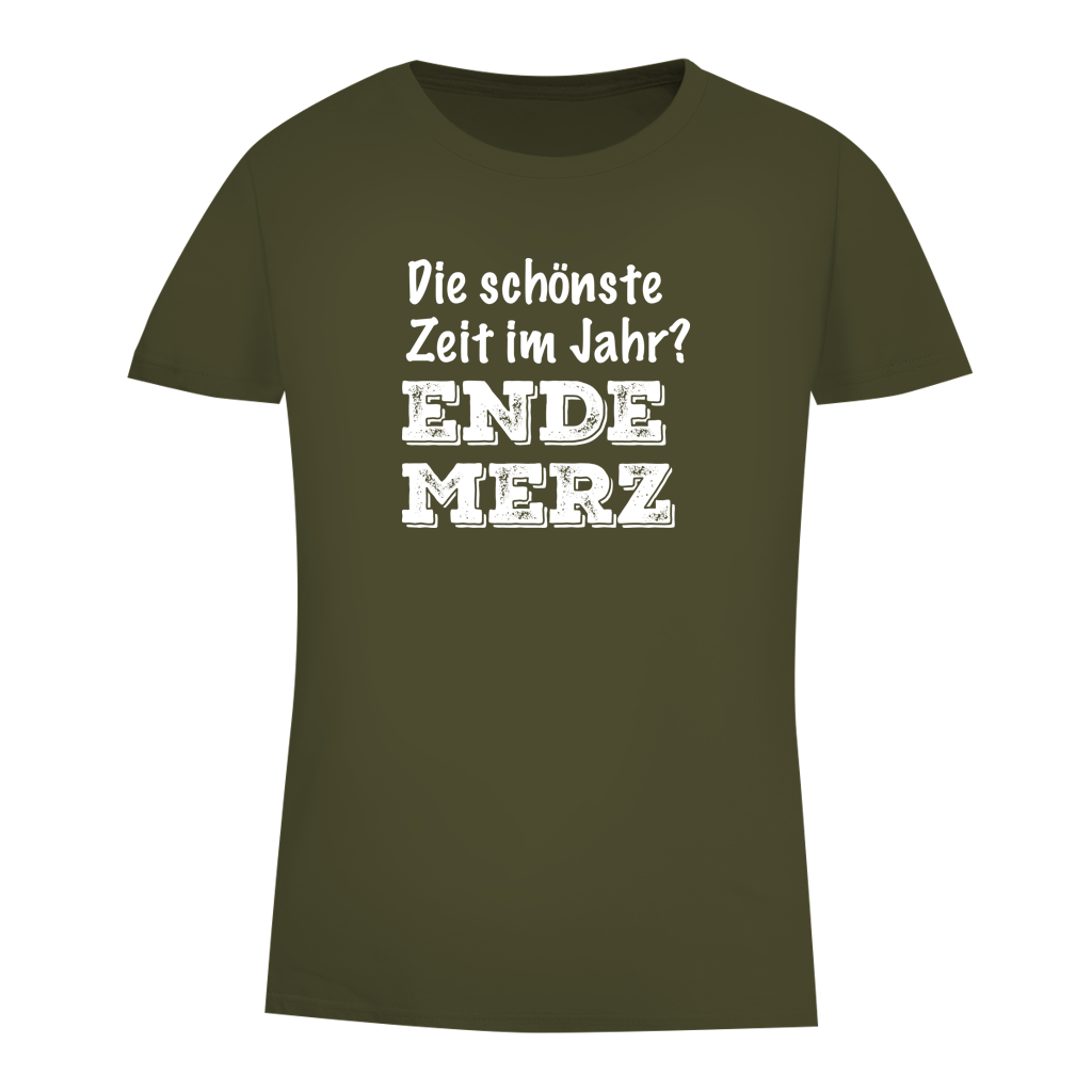 Damen Premium Bio T-Shirt Die schönste Zeit im Jahr? Ende Merz