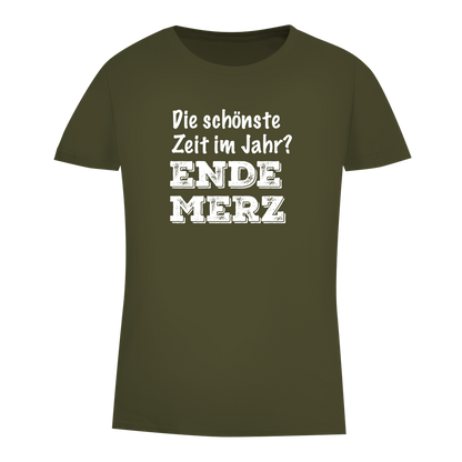 Damen Premium Bio T-Shirt Die schönste Zeit im Jahr? Ende Merz