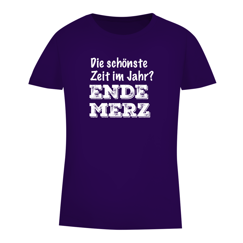 Damen Premium Bio T-Shirt Die schönste Zeit im Jahr? Ende Merz