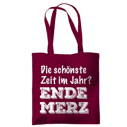Tragetasche Die schönste Zeit im Jahr? Ende Merz