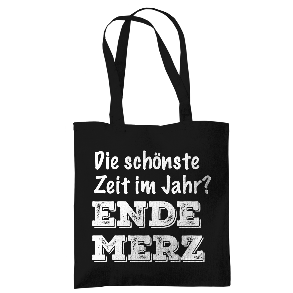 Tragetasche Die schönste Zeit im Jahr? Ende Merz