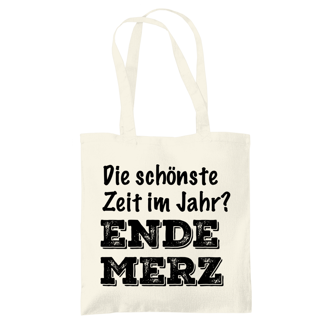 Tragetasche Die schönste Zeit im Jahr? Ende Merz