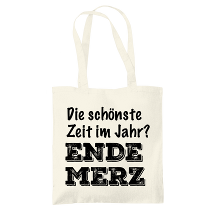 Tragetasche Die schönste Zeit im Jahr? Ende Merz