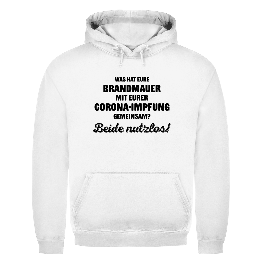 Unisex Hoodie Brandmauer und Corona-Impfung