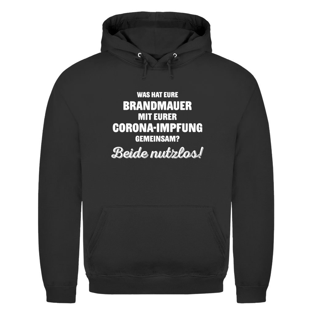 Unisex Hoodie Brandmauer und Corona-Impfung