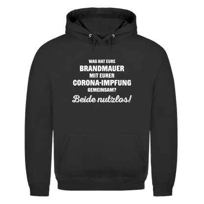 Unisex Hoodie Brandmauer und Corona-Impfung