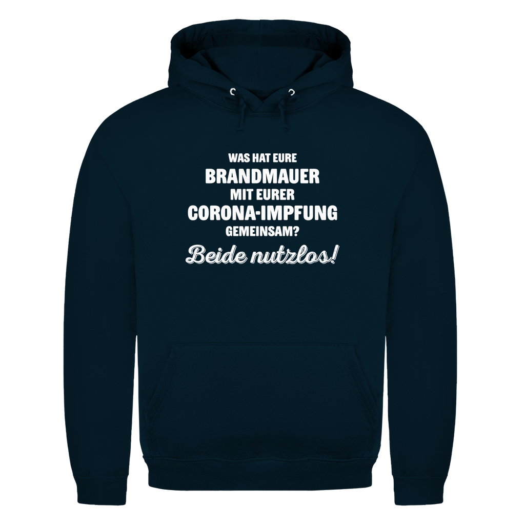 Unisex Hoodie Brandmauer und Corona-Impfung