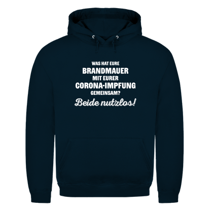 Unisex Hoodie Brandmauer und Corona-Impfung