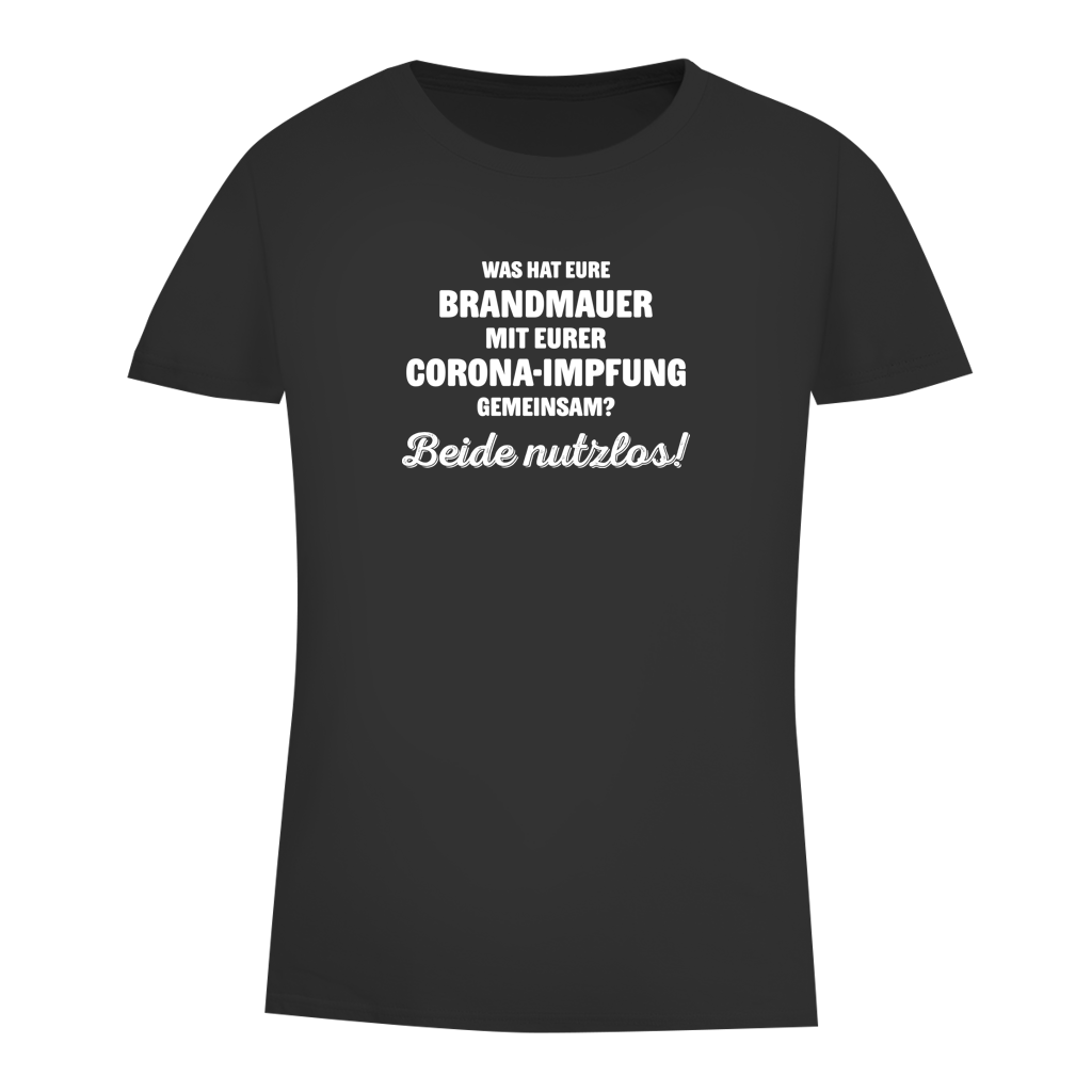 Damen Premium Bio T-Shirt Brandmauer und Corona-Impfung