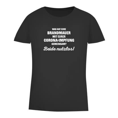 Damen Premium Bio T-Shirt Brandmauer und Corona-Impfung