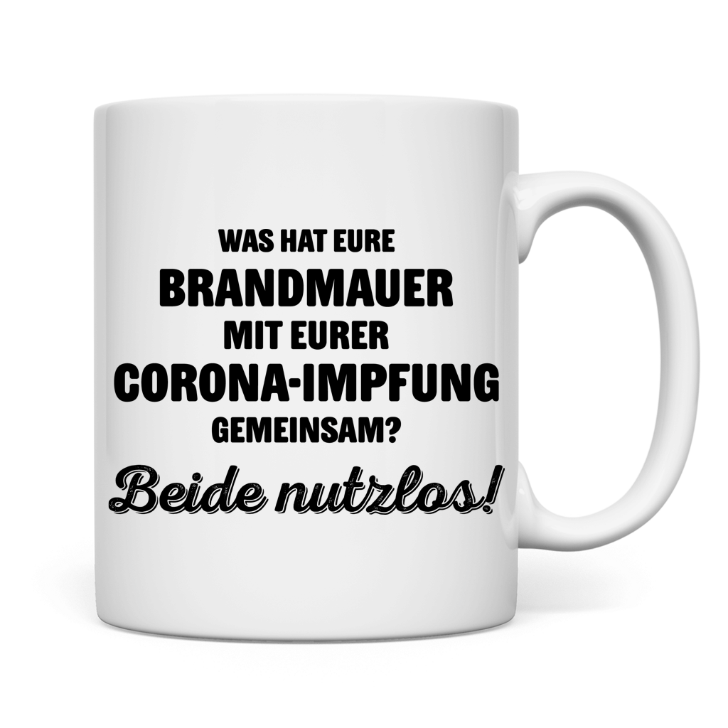 Tasse Brandmauer und Corona-Impfung