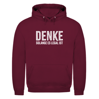 Herren Hoodie Denke - solange es legal ist