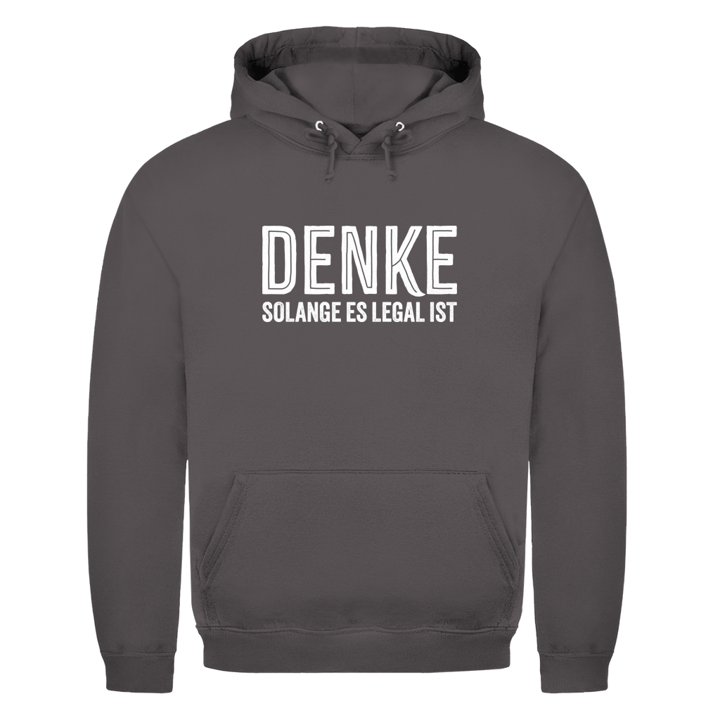 Herren Hoodie Denke - solange es legal ist