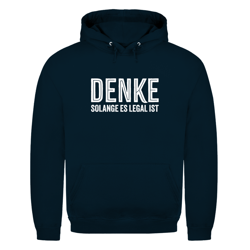 Herren Hoodie Denke - solange es legal ist