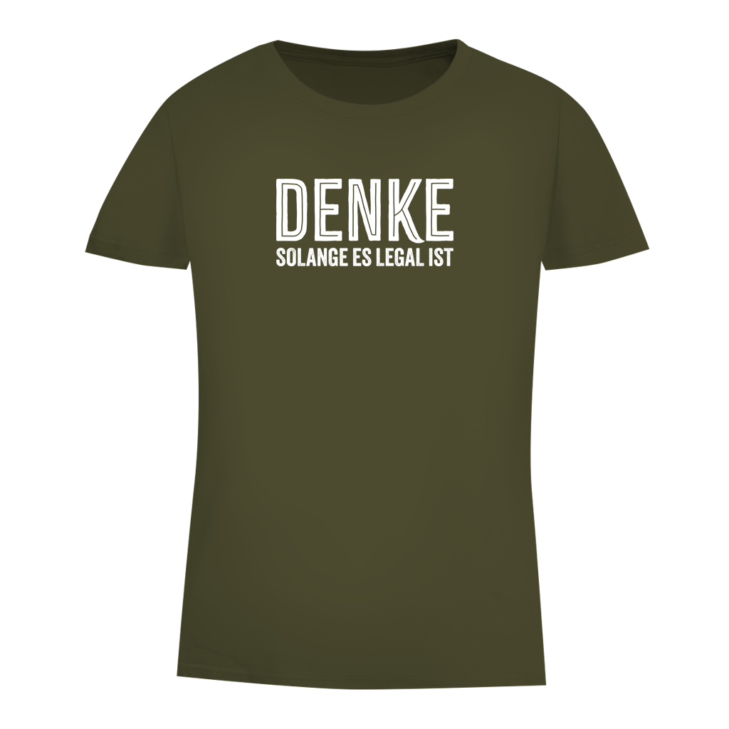 Damen Premium Bio T-Shirt Denke - solange es legal ist