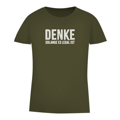 Damen Premium Bio T-Shirt Denke - solange es legal ist