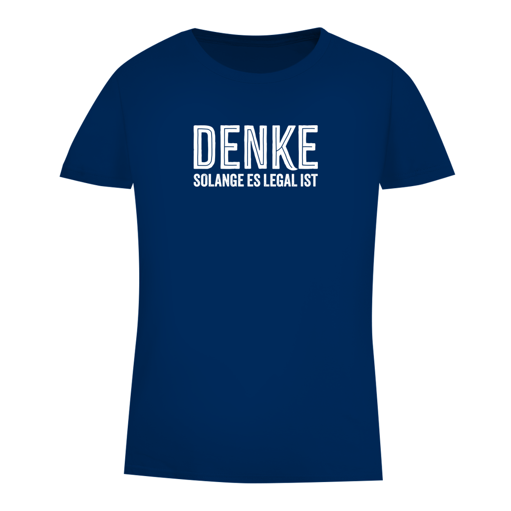 Damen Premium Bio T-Shirt Denke - solange es legal ist
