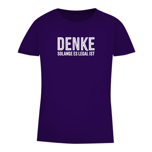 Damen Premium Bio T-Shirt Denke - solange es legal ist