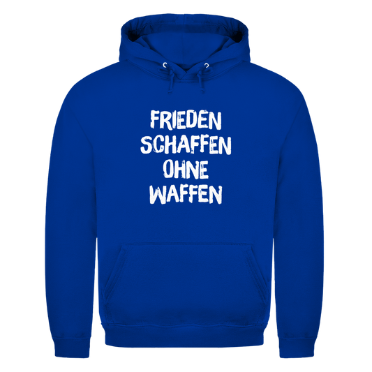 Unisex Hoodie Frieden schaffen ohne Waffen