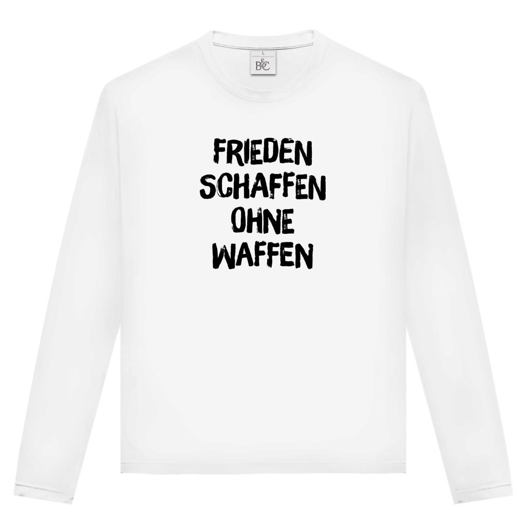 Unisex Langarmshirt Frieden schaffen ohne Waffen
