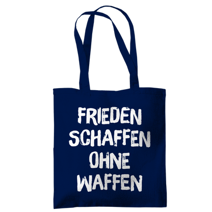 Tragetasche Frieden schaffen ohne Waffen