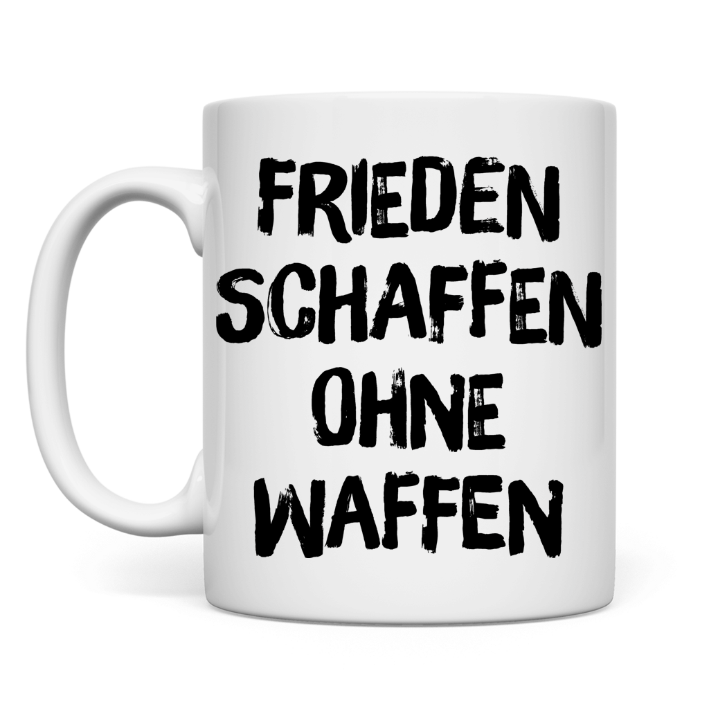 Tasse Frieden schaffen ohne Waffen